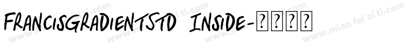 FrancisGradientStd Inside字体转换